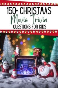 Pinterest pin with the text, "150+ Christmas Movie Trivia Questions for Kids", with a picture of figurines watching a Christmas movie