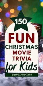 Pinterest pin with the text, "150 Fun Christmas Movie Trivia for Kids", with a picture of figurines watching a Christmas movie