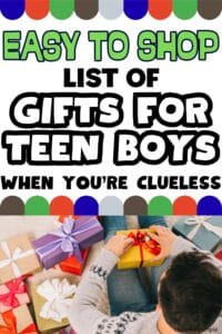 Pinterest pin with the text, "Short & Simple Easy to Shop List of Gifts for Teen Boys" with a picture of a young man sitting on a floor opening a gift with other gifts around him