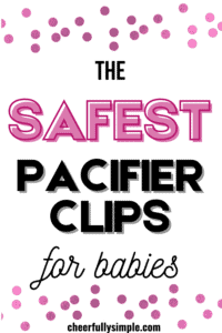 the safest pacifier clips for new babies Pinterest pin